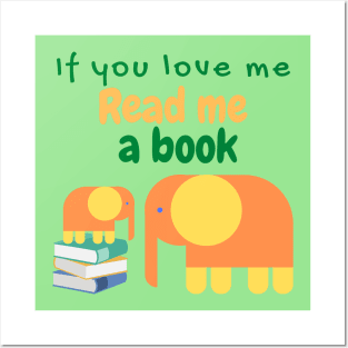 If You Love Me Read Me a Book Family of Elephants Posters and Art